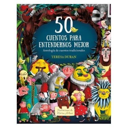 50 CUENTOS PARA ENTENDERNOS MEJOR