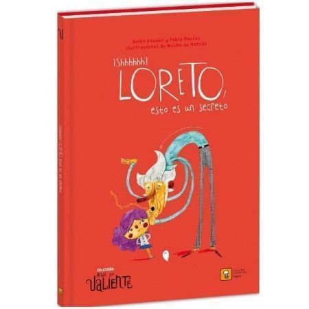 SHHHHHH LORETO ESTO ES UN SECRETO