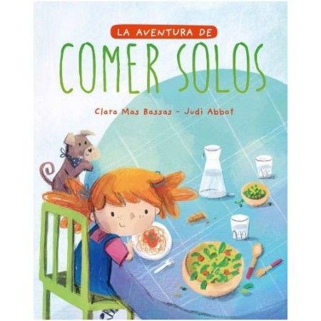 LA AVENTURA DE COMER SOLOS