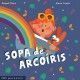 SOPA DE ARCOIRIS