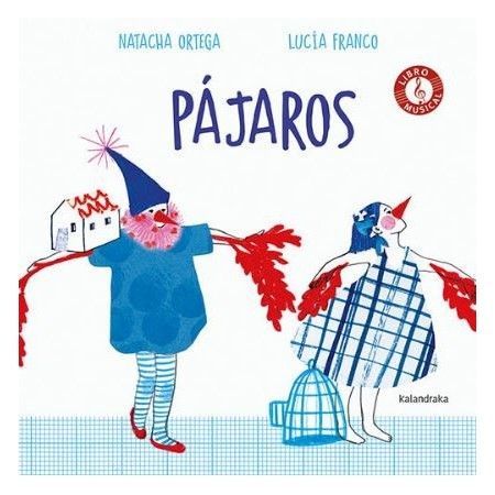 PÁJAROS (Kalandraka)