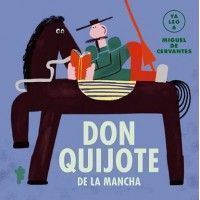 DON QUIJOTE DE LA MANCHA (Ya leo a)