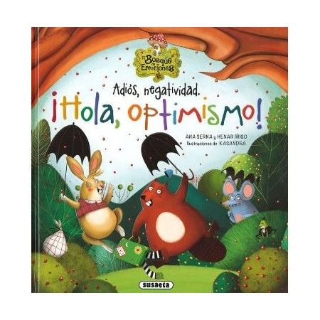 ADIÓS NEGATIVIDAD ¡HOLA OPTIMISMO!
