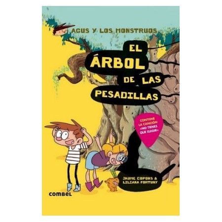 AGUS Y LOS MONSTRUOS 11. El árbol de las pesadillas