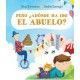 PERO ¿ADÓNDE HA IDO EL ABUELO?