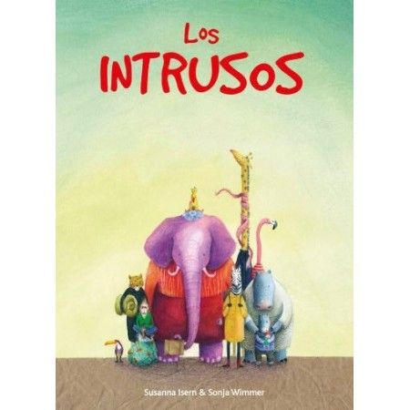 LOS INTRUSOS