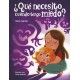 ¿QUÉ NECESITO CUANDO TENGO MIEDO?