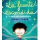 LA FUENTE ESCONDIDA. El cuento para reencontrarte