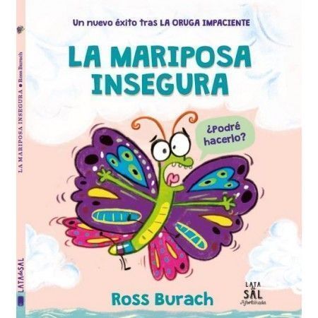 LA MARIPOSA INSEGURA