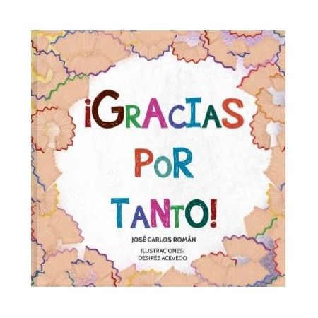 ¡GRACIAS POR TANTO!