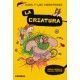 AGUS Y LOS MONSTRUOS 18. LA CRIATURA