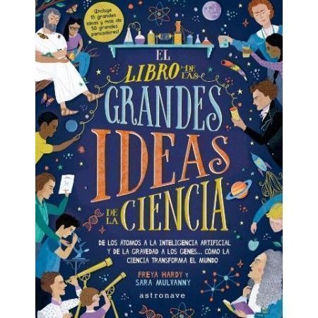 EL LIBRO DE LAS GRANDES IDEAS DE LA CIENCIA