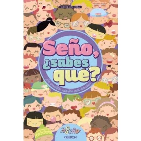 SEÑO, ¿SABES QUÉ?