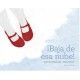 ¡BAJA DE ESA NUBE!