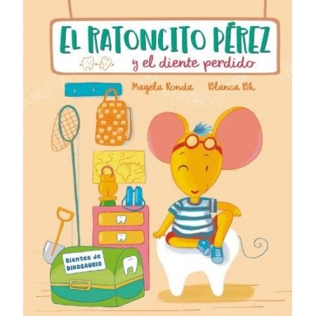 EL RATONCITO PEREZ Y EL DIENTE PERDIDO