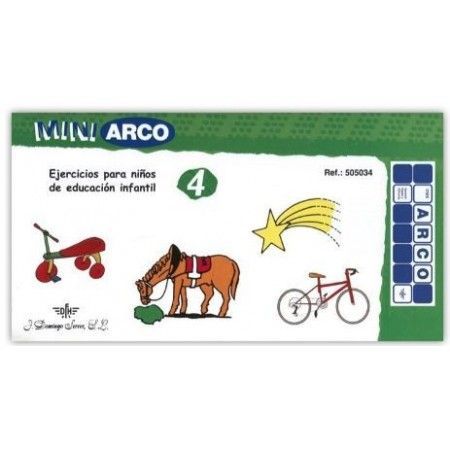 MINI ARCO. Ejercicios para niños de educación infantil, cuaderno 4