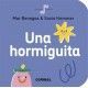 UNA HORMIGUITA (Benegas)