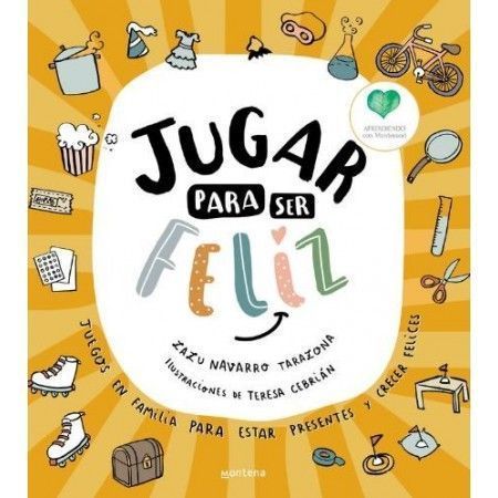 JUGAR PARA SER FELIZ