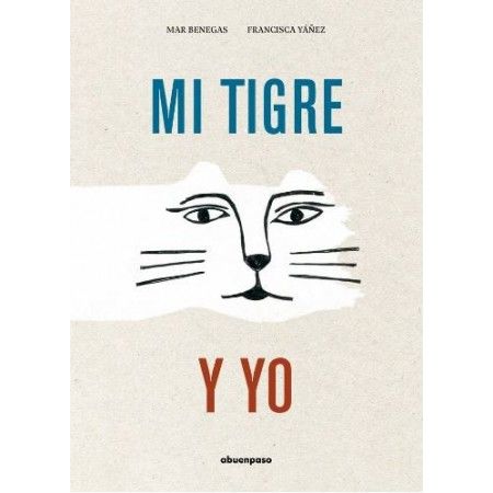 MI TIGRE Y YO