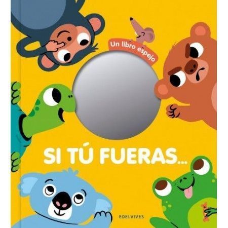 SI TÚ FUERAS (Libro espejo)