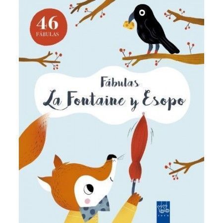 FÁBULAS. LA FONTAINE Y ESOPO