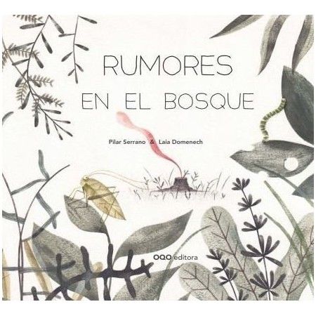 RUMORES EN EL BOSQUE