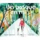 UN BOSQUE EN MI