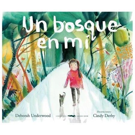 UN BOSQUE EN MI
