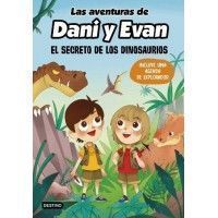 LAS AVENTURAS DE DANI Y EVAN 1. El secreto de los dinosaurios