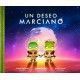 UN DESEO MARCIANO