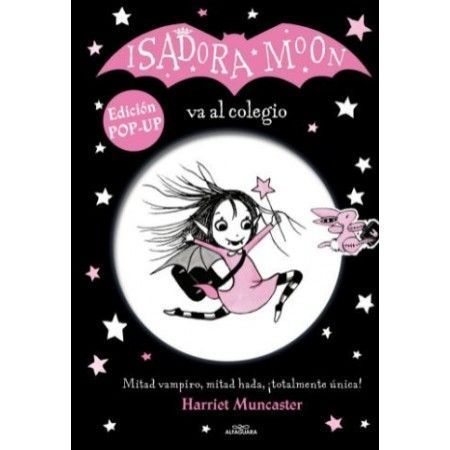 ISADORA MOON VA AL COLEGIO POP UP