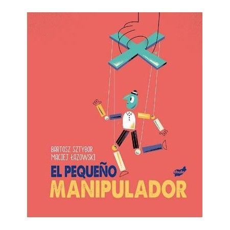 EL PEQUEÑO MANIPULADOR