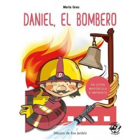 DANIEL EL BOMBERO