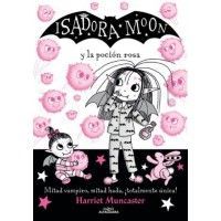 ISADORA MOON Y LA POCIÓN ROSA