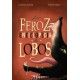 LA FEROZ ENCICLOPEDIA DE LOBOS