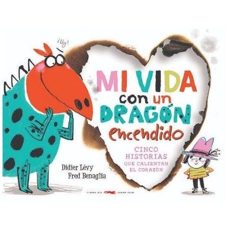 MI VIDA CON UN DRAGÓN ENCENDIDO