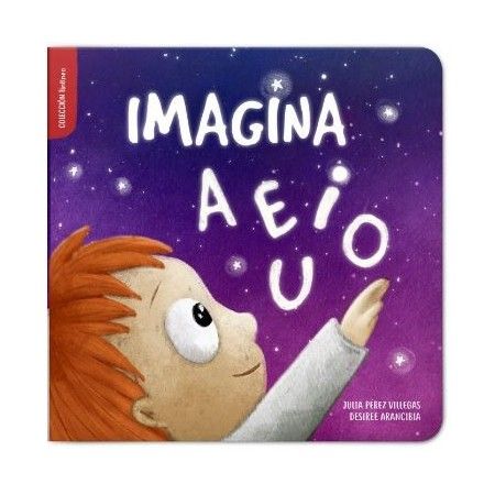 IMAGINA A E I O U (Colección Tintineo)