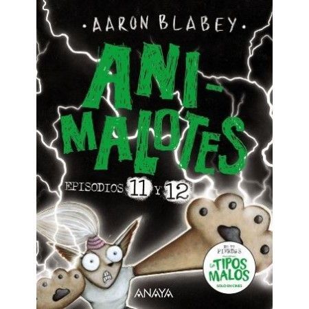 ANIMALOTES 11 Y 12. El señor oscuro / La elegida