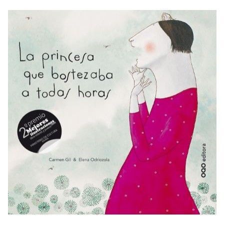 LA PRINCESA QUE BOSTEZABA A TODAS HORAS