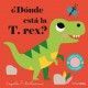 ¿DÓNDE ESTÁ LA T. REX? (Solapas de tela y un espejo)