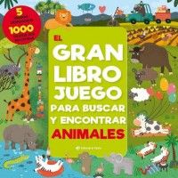 EL GRAN LIBRO JUEGO PARA BUSCAR Y ENCONTRAR ANIMALES
