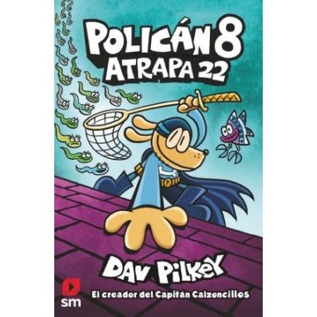 POLICAN 8. Atrapa 22
