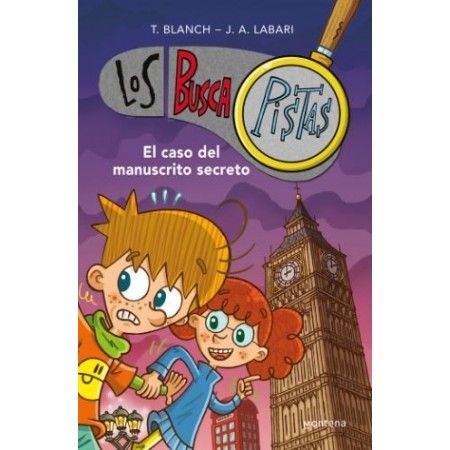 LOS BUSCAPISTAS 13. El caso del manuscrito secreto
