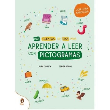 MAS CUENTOS DE RISA PARA APRENDER A LEER CON PICTOGRAMAS