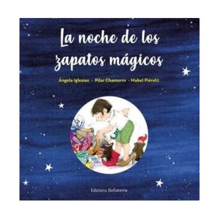 LA NOCHE DE LOS ZAPATOS MÁGICOS