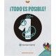 TODO ES POSIBLE. Grafismo creativo