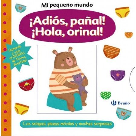 ¡ADIÓS PAÑAL! ¡HOLA ORINAL!