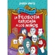¡HOLA SÓCRATES! LA FILOSOFÍA EXPLICADA A LOS NIÑOS