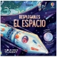 EL ESPACIO. DESPLEGABLES