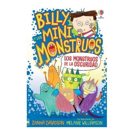 Billy y los Minimonstruos 1. Los Monstruos De La Oscuridad